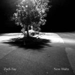 Zach Fay's New Waltz Album Cover